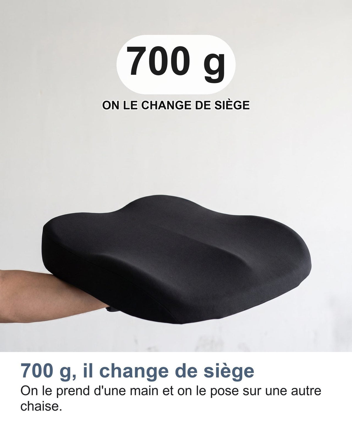 700 g, cambia sedile: si prende con una mano e si appoggia su un'altra sedia
